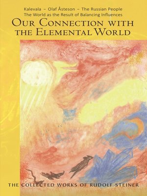 cover image of OUR CONNECTION WITH THE ELEMENTAL WORLD